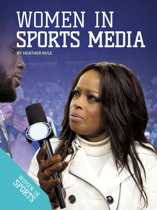 Title details for Women in Sports Media by Heather Rule - Available
